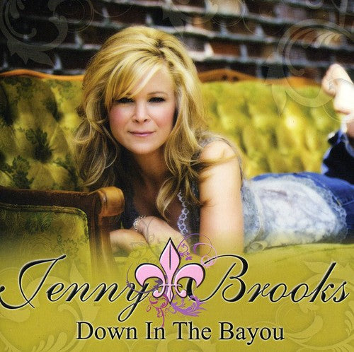 Jenny Brooks - Down in the Bayou [CD]