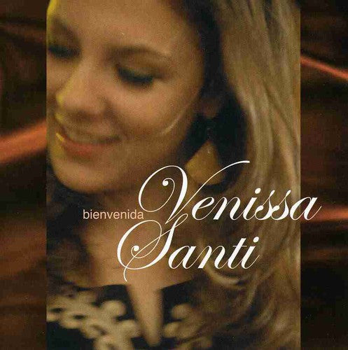 Venissa Santi - Bienvenida Music CD