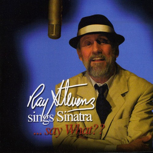 Ray Stevens - Sings Sinatra... Say What? Music CD