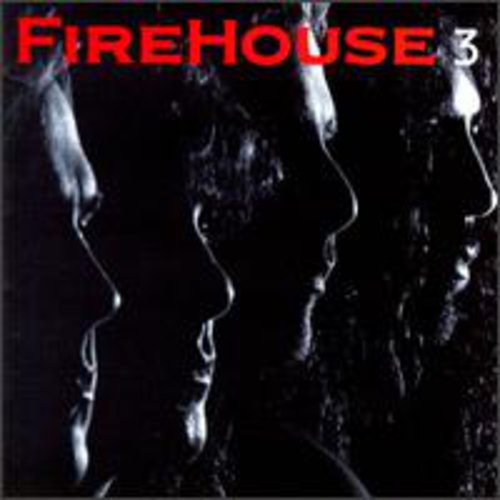 Firehouse - 3 [CD]