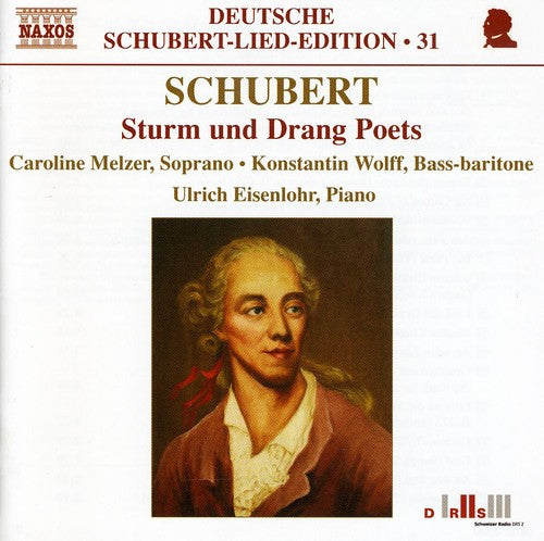 Schubert / Melzer / Wolff / Eisenlohr - Sturm Und Drang Poets - Music CD