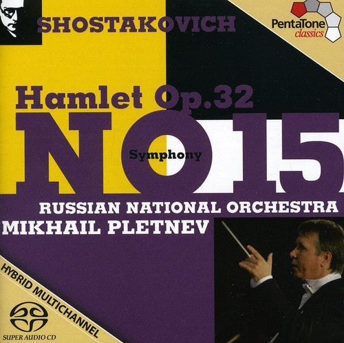 MIKHAIL PLETNEV - Symphony No. 15 / Hamlet Op. 32 [CD]