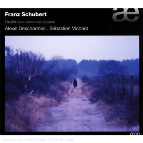 Alexis Descharmes - Lieder for Violincello & Piano [CD]