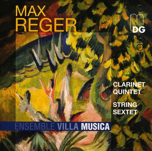 M. REGER - Clarinet Quintet & String Sextet Music CD