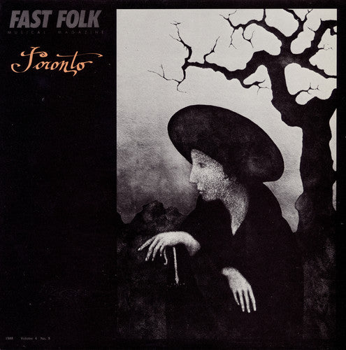 Fast Folk Musical Magazine 8 Toronto 4 / Various - Fast Folk Musical Magazine (8) Toronto 4 / Various Music CD