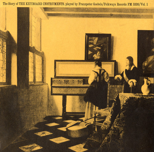 Franzpeter Goebels - The Story of the Keyboard Instruments: Vol. 1 Music CD