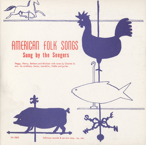 The Seeger Family - American Folk Songs Sung By the Seegers [CD]