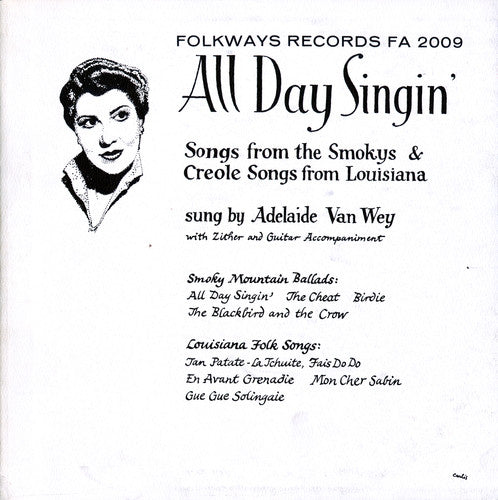 Adelaide Van Wey - All Day Singin: Louisiana Smoky Mountain Ballads Music CD