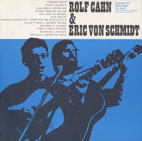 Cahn And Eric Von Schmidt,rolf - Rolf Cahn And Eric Von Schmidt - Music CD