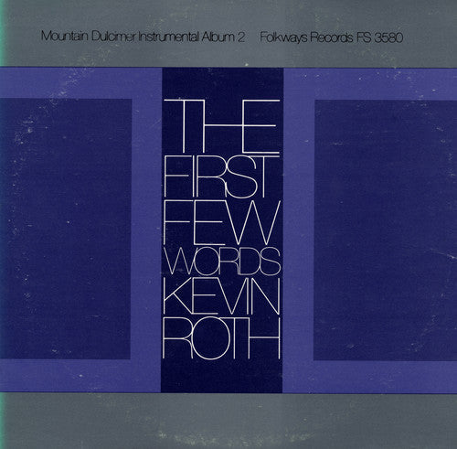 Kevin Roth - First Few Words: Mountain Dulcimer 2 [CD]