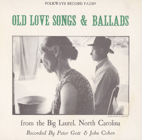 Old Love Songs & Ballads From The Big Laurel North - Old Love Songs & Ballads / Various Music CD