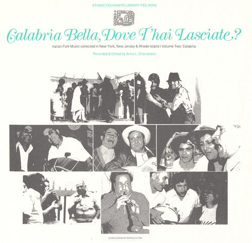 Calabria Bella Dove Thai Lasciate Italian Folk - Calabria Bella Dove T'hai / Various [CD]