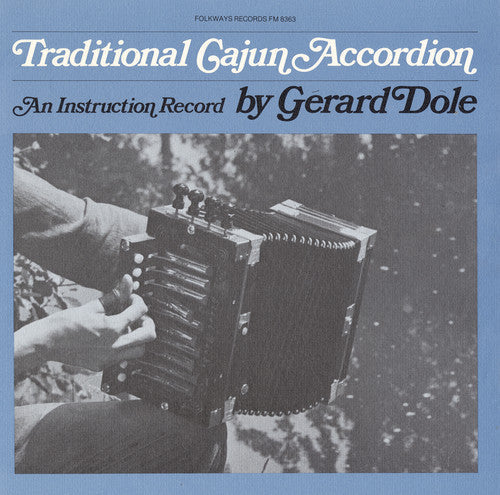 Gerard Dile - Traditional Cajun Accordion [CD]