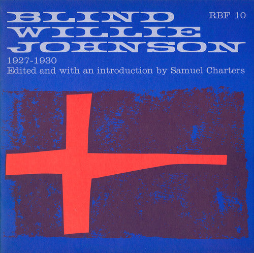 Blind Willie Johnson - Blind Willie Johnson 1927-1930 [CD]