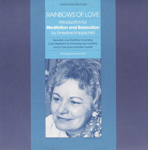 Ernestine Knippschild - Rainbows of Love: Introductions for Meditation Music CD