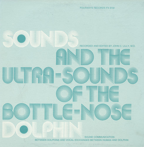 Sounds & Ultra-Sounds Of The B - Bottle-Nose Dolphin / Various Music CD