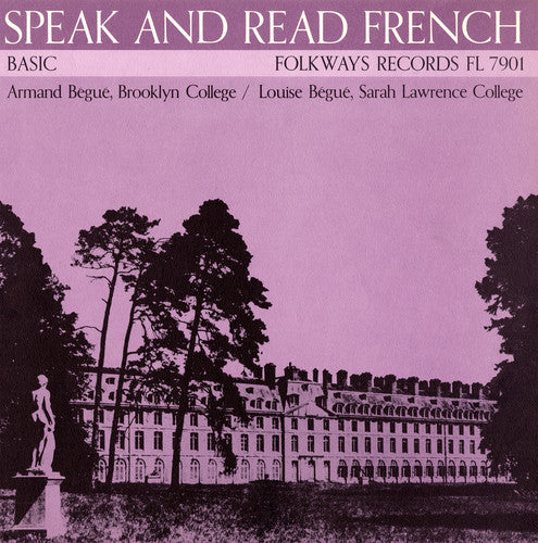 Armand Bégué - Speak and Read French, Vol. 1: Basic [CD]