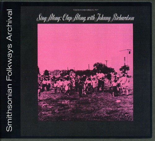Johnny Richardson - Sing Along, Clap Along with Johnny Richardson [CD]