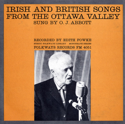 Abbott,o.j. - Irish And British Songs From The Ottawa Valley - Music CD