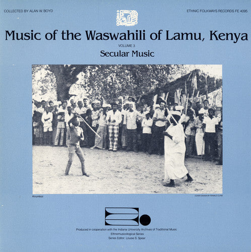 Music Of The Waswahili Of Lamu Kenya - Waswahili Lamu Kenya 3 / Various Music CD