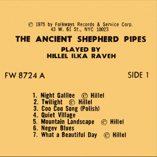 Hillel Ilka Raveh - The Ancient Shepherd Pipes [CD]