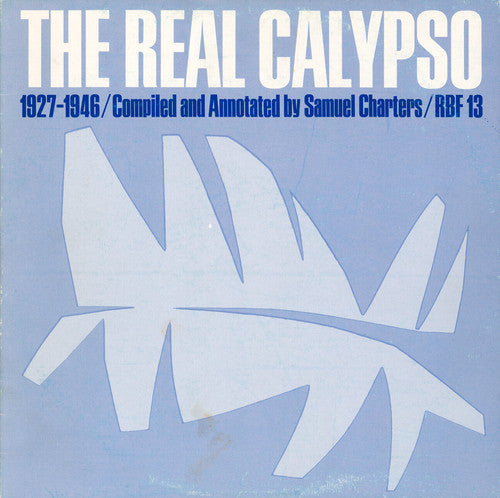 Real Calypso: 1927-1946 - Real Calypso: 1927-1946 / Various [CD]