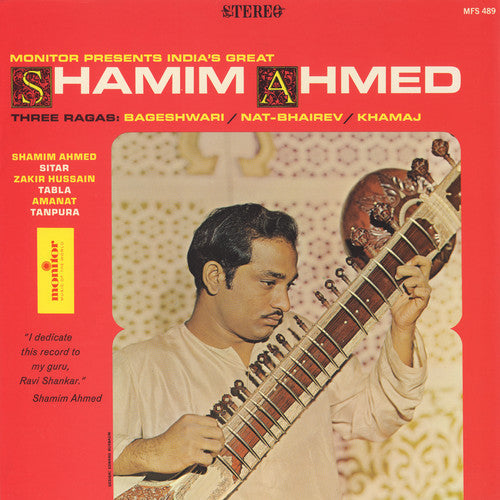 Shamim Ahmed - India's Great Shamim Ahmed: Three Ragas [CD]