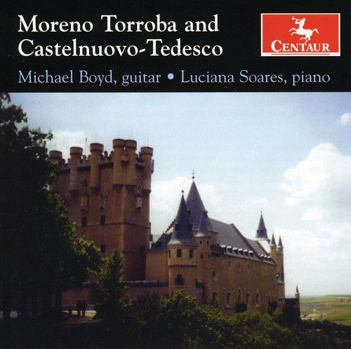 Torroba / Castelnuovo-tedesco / Boyd / Soares - Concierto De Castilla - Music CD