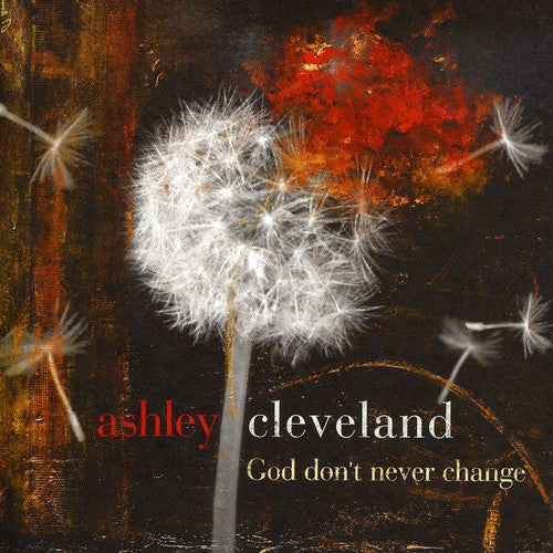 Ashley Cleveland - God Don't Never Change Music CD