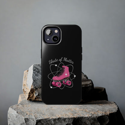 Skate of Matter Tough Phone Case