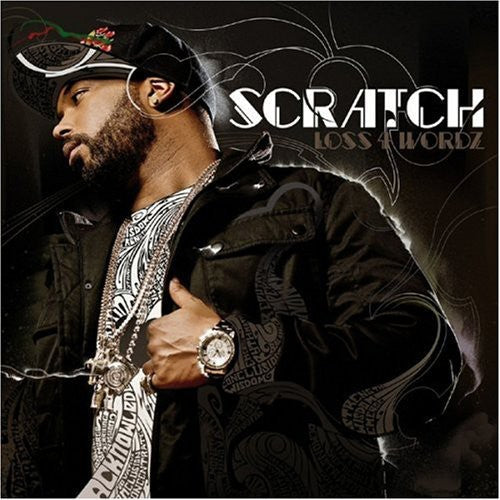 Scratch - Loss 4 Wordz Music CD