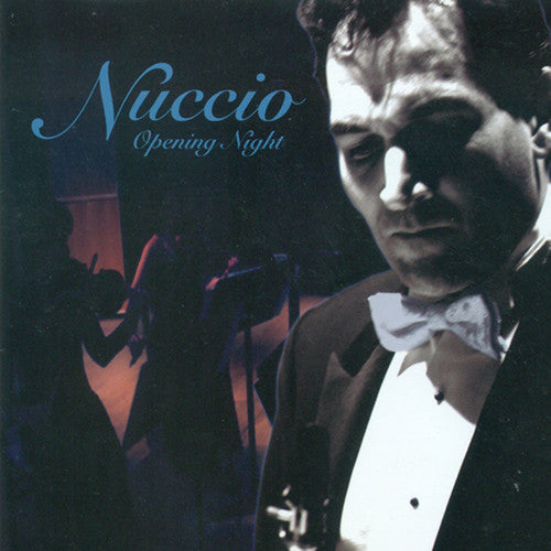 Mark Nuccio - Opening Night [CD]