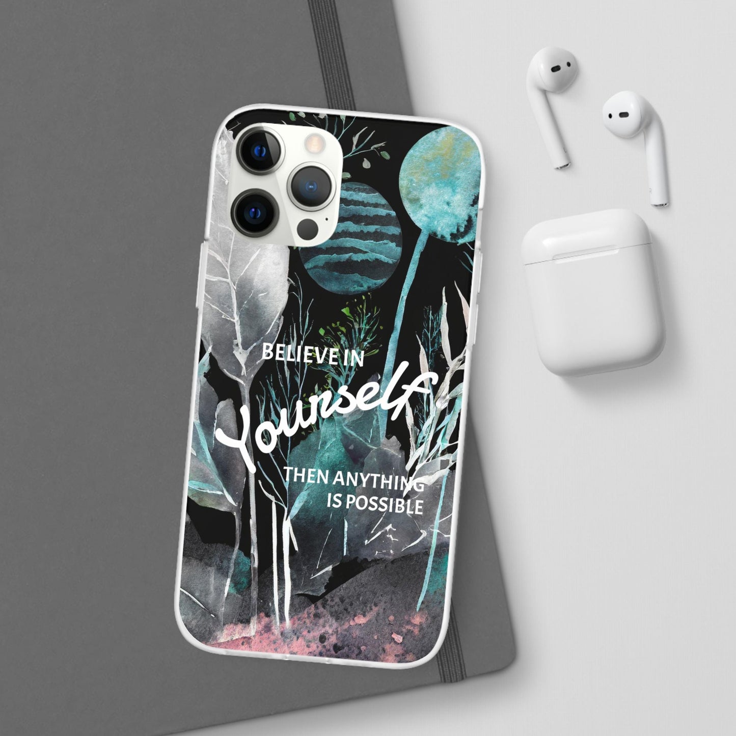 Believe in Yourself Flexi Phone Case