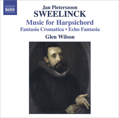 Sweelinck / Wilson - Music For Harpsichord Fantasia Cromatica - Music CD