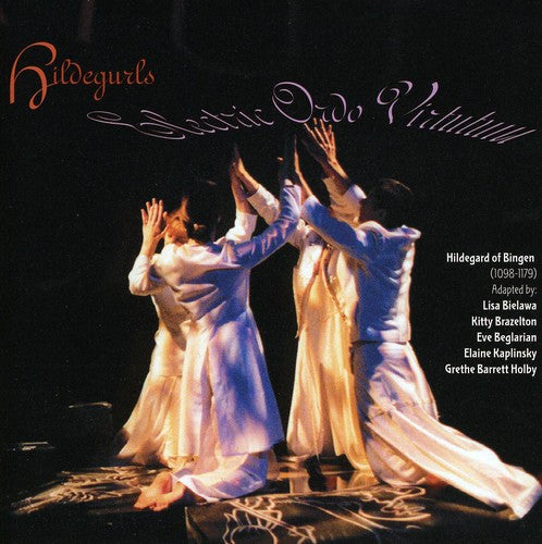 Hildegurls - Electric Ordo Virtutum Music CD