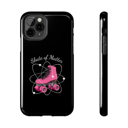 Skate of Matter Tough Phone Case