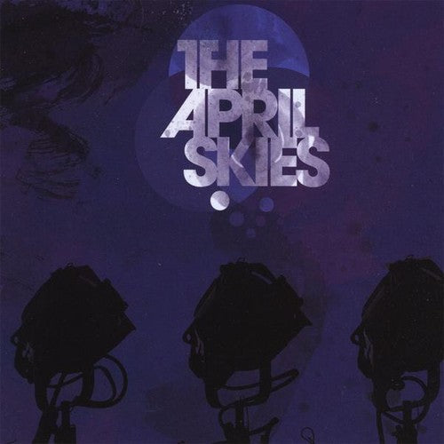 April Skies - April Skies [CD]