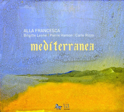 Alla Francesca Trio - Mediterranea [Digipak]