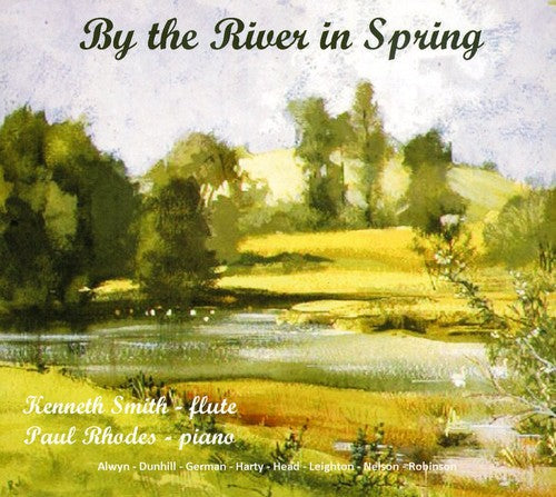 Kenneth Smith - By the River in Spring Music CD
