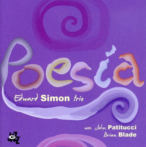 Edward Simon Trio - Poesia [CD]