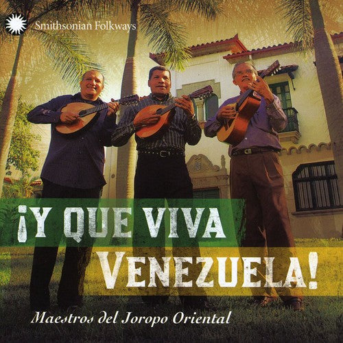 Y Que Viva Vanezuela Maestros Del Joropo / Var - Y Que Viva Vanezuela: Maestros Del Joropo Oriental [CD]