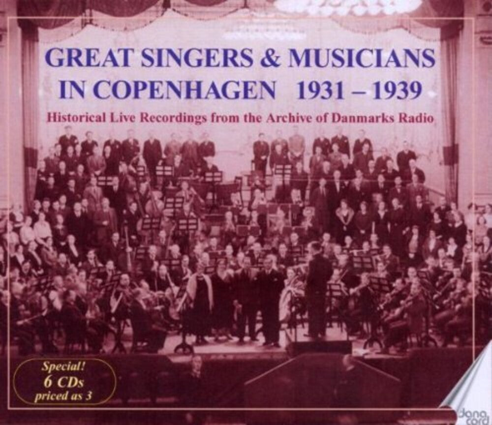 Beethoven / Wagner / Mozart - Great Singers & Musicians in Copenhagen 1931-1939 [6 CD]