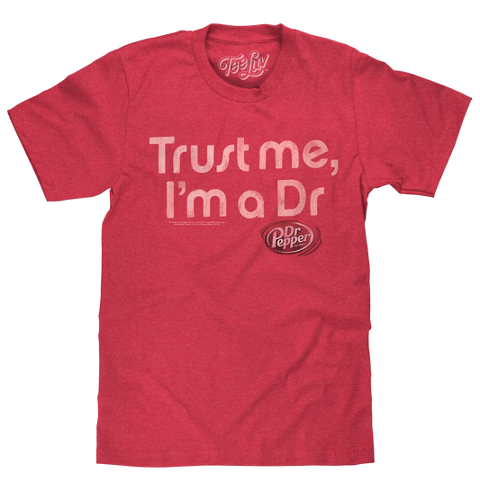 Dr Pepper Trust Me I'm a Dr T-Shirt - Red