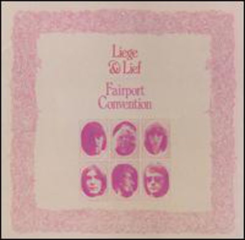 Fairport Convention - Liege & Lief - Music CD