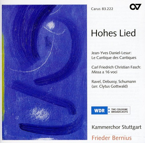 Ravel/Debussy/Fasch - Works a Capella By Daniel-Lesur Ravel Debussy [CD]