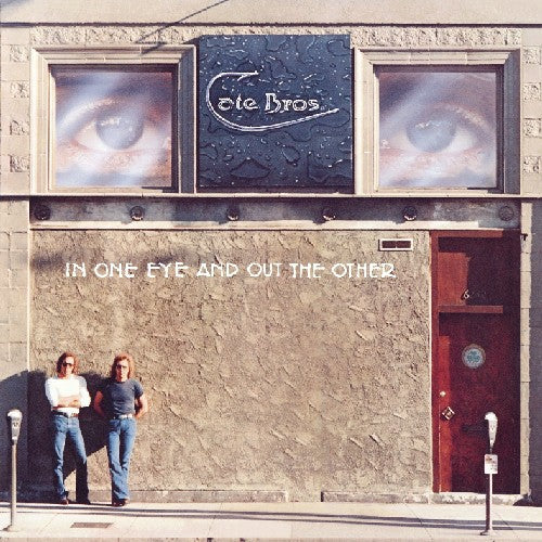 Cate Brothers - In One Eye & Out The Other - Music CD