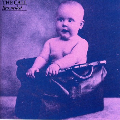The Call - Reconciled [CD]