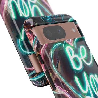 Be You Colorful Neon Heart Tough Phone Case