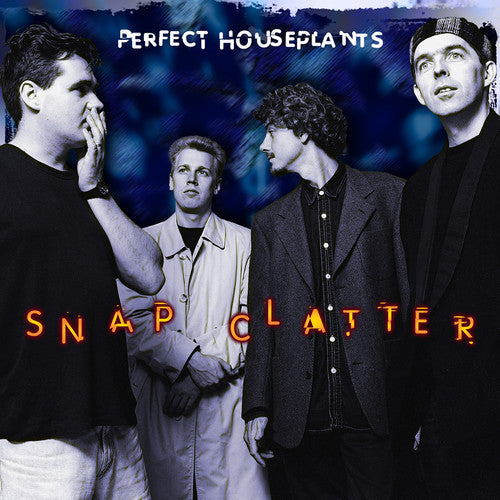 Perfect Houseplants - Snap Clatter Music CD