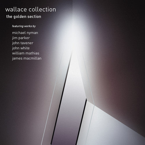 Wallace Collection - Wallace Collection: Golden Section Music CD